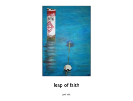 Livro Leap Of Faith De Jodi Hills (inglês - Capa Dura)