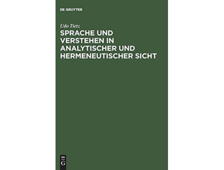Livro Sprache und Verstehen in analytischer und hermeneutischer Sicht German Edition de Udo Tietz (Alemão)