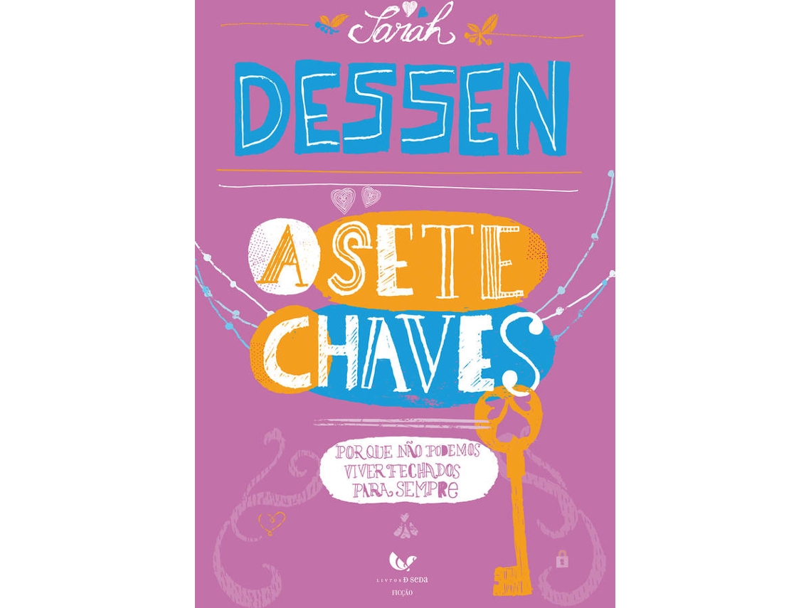 Livro A Sete Chaves de Sarah Dessen (Português)