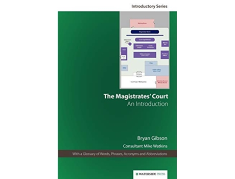 Livro The Magistrates Court An Introduction Fifth Edition de Bryan Gibson (Inglês)