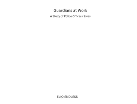 Livro Guardians at Work A Study of Police Officers Lives de Adrianna Cornell (Inglês)