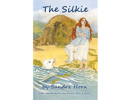 Livro The Silkie de Sandra Horn (Inglês)