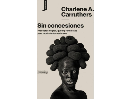 Livro Sin Concesiones de Charlene A. Carruthers (Espanhol)