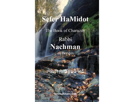 Livro Sefer HaMidot - The Book of Character de Rabbi Nachman of Breslov (Inglês)
