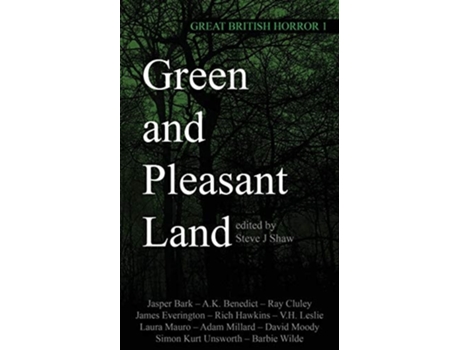 Livro Great British Horror 1 Green And Pleasant Land De V H Leslie, Rich Hawkins Et Al. (inglês)