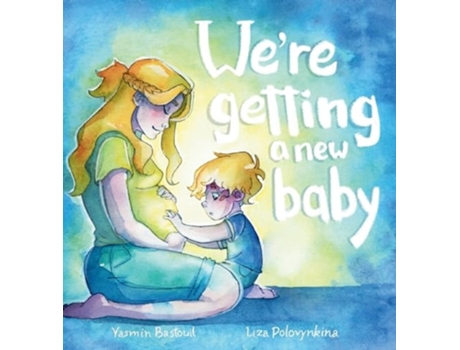 Livro Were getting a new baby de Yasmin Bastouil (Inglês - Capa Dura)