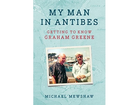 Livro My Man in Antibes de Michael Mewshaw (Inglês - Capa Dura)