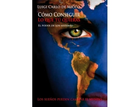 Livro Como conseguir lo que tu quieras de Micco Carlo De e Luigi (Espanhol)