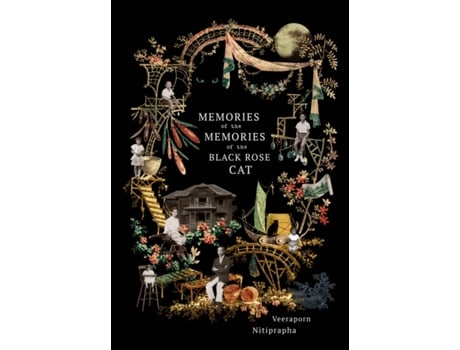 Livro Memories of the Memories of the Black Rose Cat de Veeraporn Nitiprapha (Inglês)