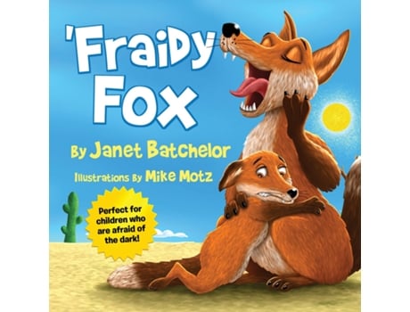 Livro Fraidy Fox de Janet Batchelor (Inglês)