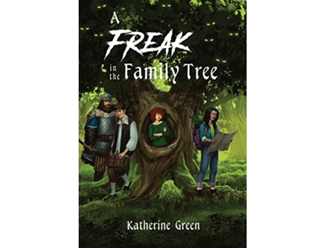 Livro A Freak in the Family Tree de Katherine D Green (Inglês)