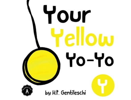 Livro Your Yellow Yo-Yo The Letter Y Book de HP Gentileschi (Inglês)