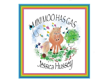 Livro Mini Moo Has Gas Mini Moo Adventures de Jessica Hussey (Inglês)