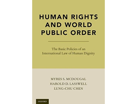 Livro Human Rights and World Public Order de Myres S Mcdougal, Harold D Lasswell et al. (Inglês - Capa Dura)