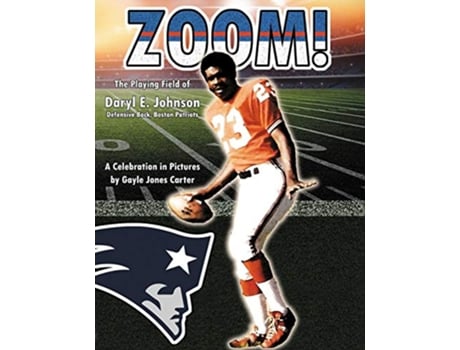 Livro Zoom The Playing Field of Daryl E Johnson de Gayle Jones Carter (Inglês)