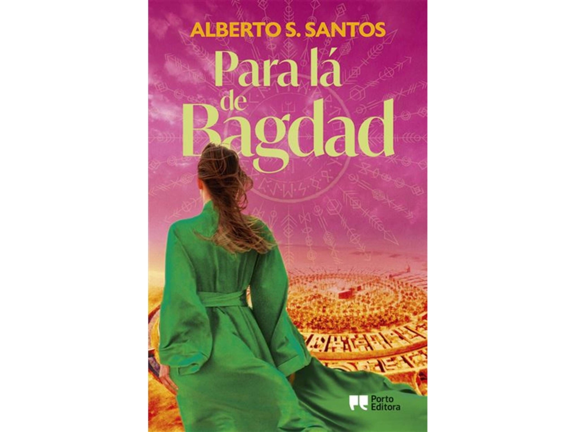 Livro Para lá de Bagdad de Alberto S Santos (Português)