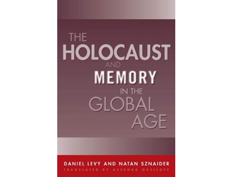 Livro Holocaust And Memory In The Global Age de Daniel Levy e Natan Sznaider (Inglês)