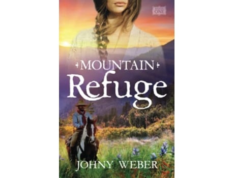 Livro Mountain Refuge de Johny Weber (Inglês)