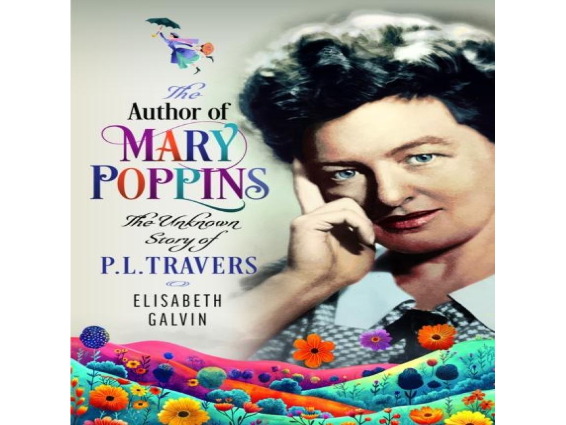 Livro Author of Mary Poppins de Elisabeth Galvin (Inglês)