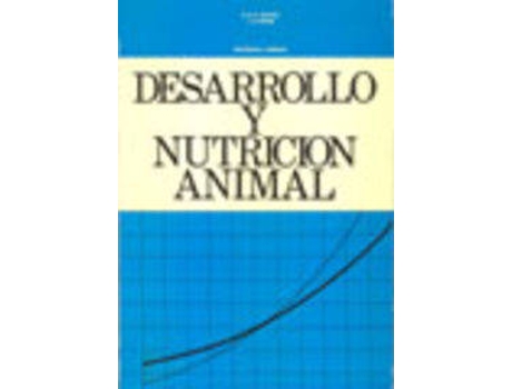 Livro Desarrollo/Nutrición Animal de D. Hafez (Espanhol)