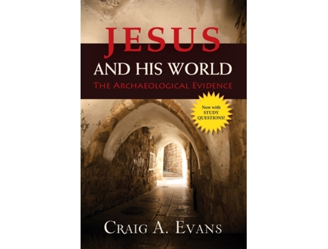 Livro Jesus and His World: The Archaeological Evidence Craig A. Evans (Inglês)