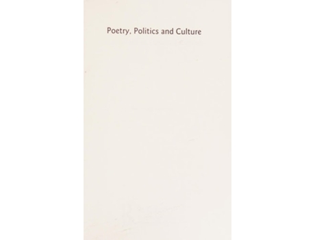 Livro Poetry, Politics and Culture: Essays on Indian Texts and Contexts de Akshaya Kumar (Inglês)
