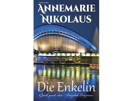 Livro Die Enkelin De Annemarie Nikolaus (alemão)