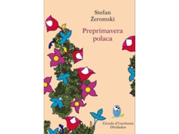 Livro Preprimavera Polaca de Stefan Zeromski