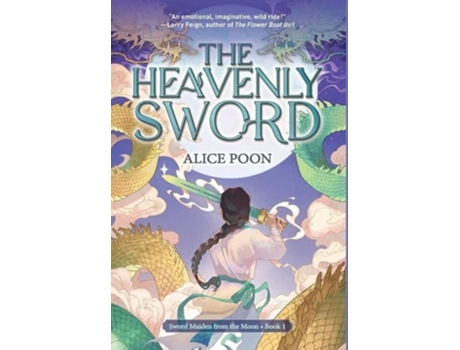 Livro The Heavenly Sword De Alice Poon (inglês - Capa Dura)