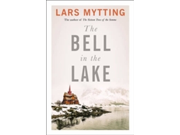 Livro The Bell In The Lake - Book 1 de Lars Mytting (Inglês)