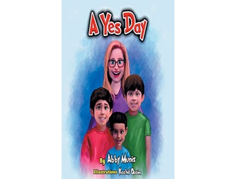 Livro A Yes Day De Abby Muniz (inglês - Capa Dura)