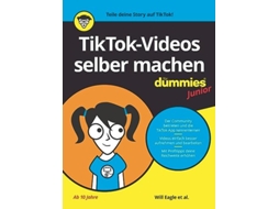 Livro EagleTikTokVideos selber machen fr D de Eagle Will Budke Hannah Cohen Claire Cooper Andrew Michael Jordan Elijah Panturescu Andrew (Alemão)