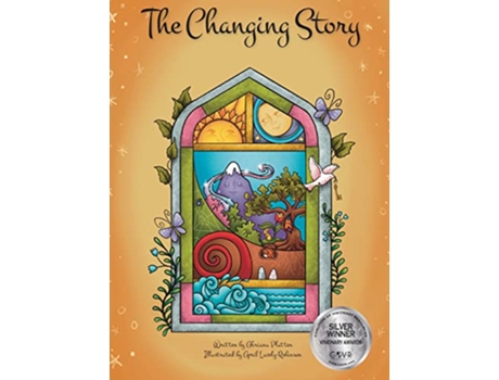 Livro The Changing Story de Ahriana Platten (Inglês - Capa Dura)