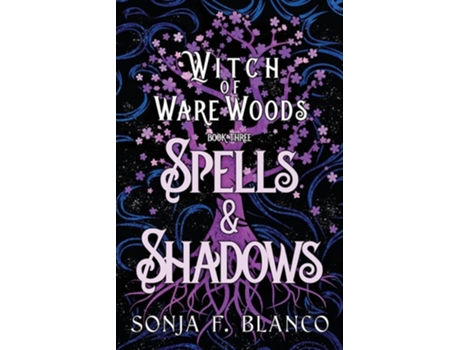 Livro Spells amp Shadows de Sonja F Blanco (Inglês)