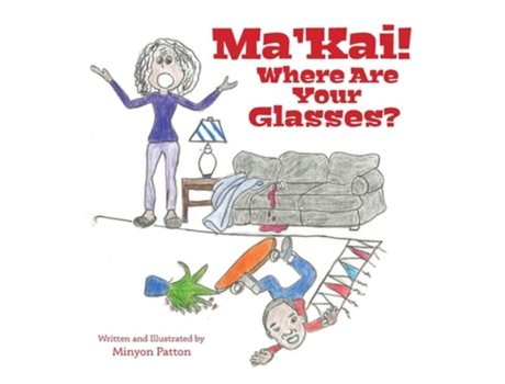 Livro Makai! Where Are Your Glasses? De Minyon Patton (inglês)