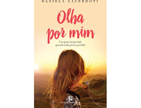 Livro Olha Por Mim de Daniela Sacerdoti