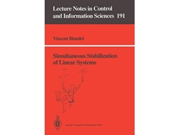 Livro Simultaneous Stabilization of Linear Systems Lecture Notes in Control and Information Sciences 191 de Vincent Blondel (Inglês)