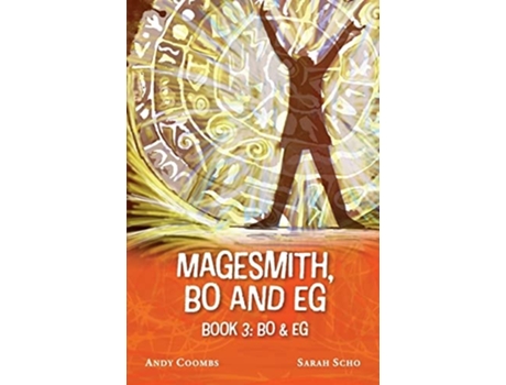 Livro The Magesmith Book 3 De Andy Coombs E Sarah Scho (inglês)