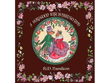 Livro A Very Good Wife Is Hard To Find De R M Hamilton (inglês - Capa Dura)