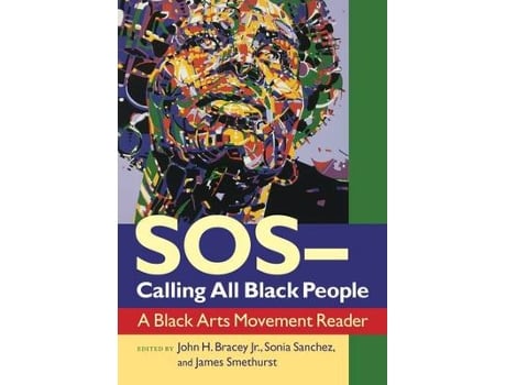 Livro sos calling all black people de edited by john h bracey , edited by sonia sanchez , edited by james smethurst (inglês)