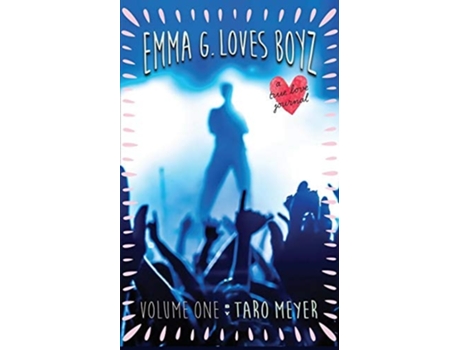 Livro Emma G. Loves Boyz de Taro Meyer (Inglês)