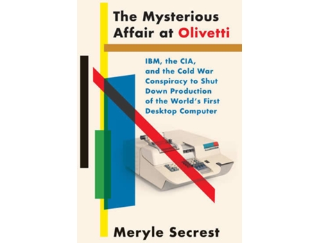 Livro The Mysterious Affair At Olivetti de Meryle Secrest