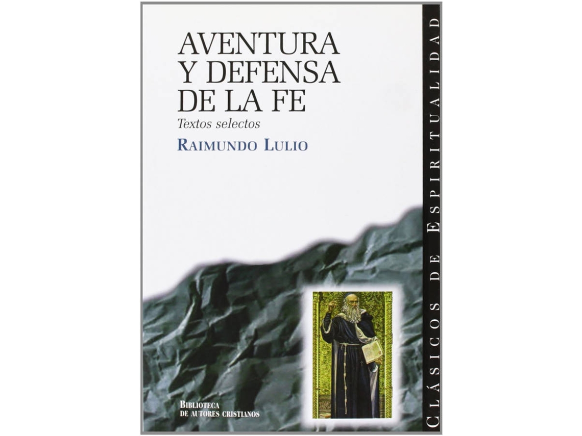 Livro Aventura Y Defensa De La Fe de Raimundo Lulio (Espanhol)