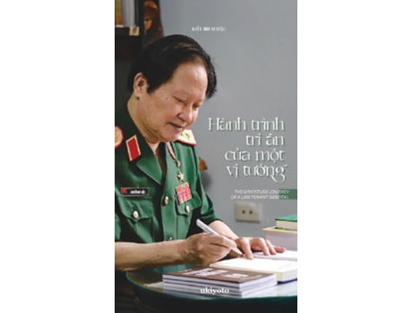 Livro Hành trình tri ân c?a m?t v? tu?ng de Ki?u Bích H?u (Inglês)