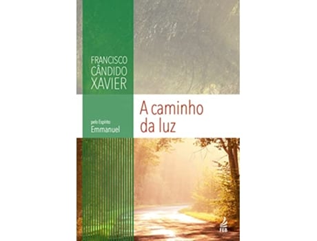 Livro A Caminho Da Luz de Francisco Cândido Xavier (Português)