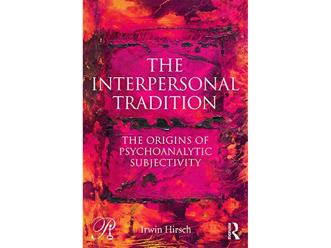 Livro Interpersonal Tradition de Irwin Hirsch (Inglês)