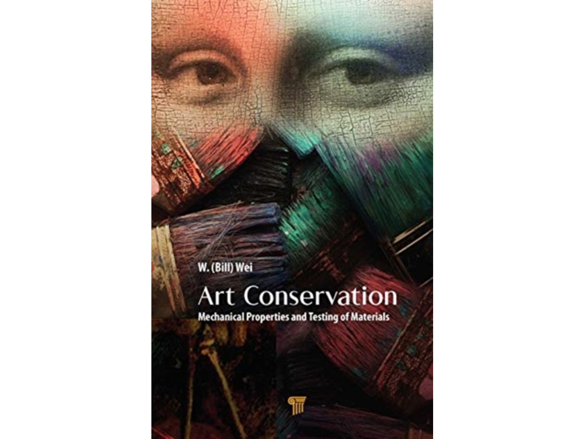 Livro Art Conservation de Bill W Wei (Inglês - Capa Dura)