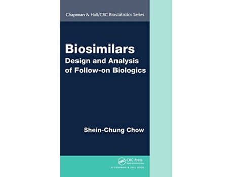 Livro Biosimilars de Shein-Chung Chow (Inglês - Capa Dura)