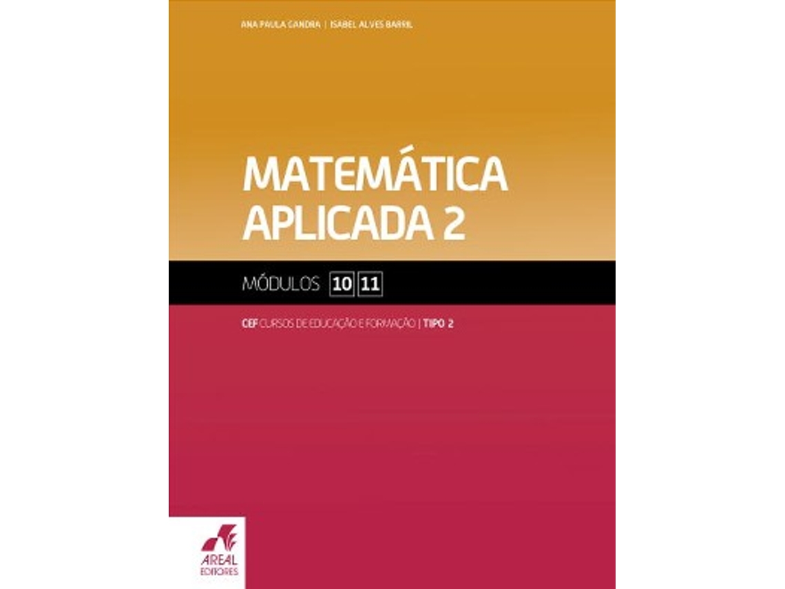 Matemática Aplicada 2 - Módulos 10 E 11 - Cursos De Educação E Formação 2026