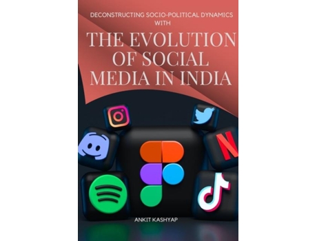 Livro DECONSTRUCTING SOCIO-POLITICAL DYNAMICS de KASHYAP ANKIT (Inglês)